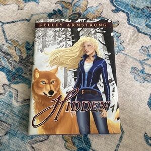 Hidden by Kelley Armstrong hardcover